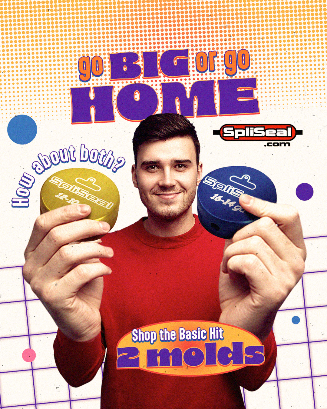 Go big or go home — how about both? Shop the SpliSeal Basic Kit with two molds